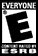Rated E for Everyone